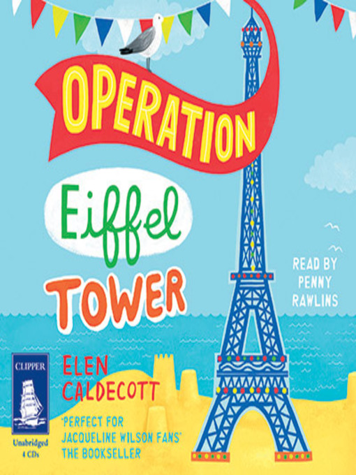 Title details for Operation Eiffel Tower by Elen Caldecott - Available